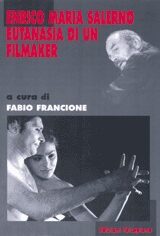 Enrico Maria Salerno. Eutanasia di un filmaker
