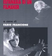 Enrico Maria Salerno. Eutanasia di un filmaker