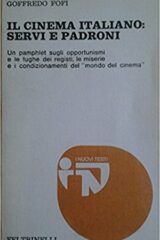 Cinema italiano: servi e padroni