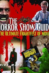 Horror Show Guide - The Ultimate Frightfest of Movies