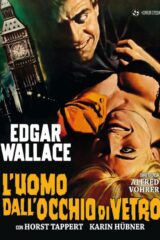 Uomo dall'occhio di vetro, L'