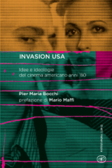 Invasion USA. Idee e ideologie del cinema americano anni '80
