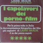 Lasse Braun - I capolavori dei porno-film
