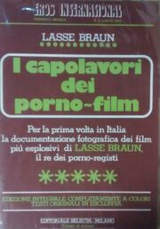 Lasse Braun – I capolavori dei porno-film