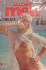Super Men n.4 CICCIOLINA!!!