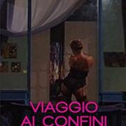 Viaggio ai confini dell'Eros