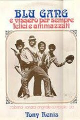 Blu Gang e vissero per sempre felici e ammazzati (LP)