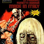 Guida ai migliori (e peggiori) fumetti horror made in Italy (Deluxe edition)