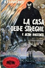 H.P.Lovecraft - La casa delle streghe e altri racconti