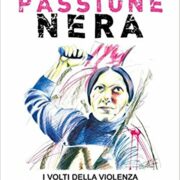Passione nera. I volti della violenza nel cinema italiano d'autore