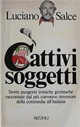 Luciano Salce – Cattivi soggetti