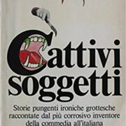 Luciano Salce - Cattivi soggetti