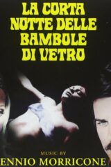 Corta notte delle bambole di vetro, La