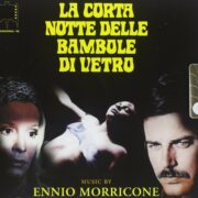 Corta notte delle bambole di vetro, La