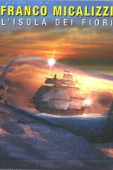 Franco Micalizzi - L'isola dei fiori