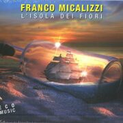 Franco Micalizzi - L'isola dei fiori