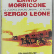 Ennio Morricone - Le colonne sonore originali dei film di Sergio Leone (audiocassetta)