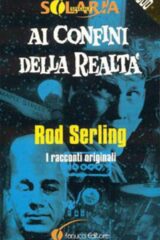 Ai confini della realtà - I racconti originali