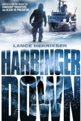 Harbinger Down - Terrore Tra I Ghiacci