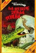 Libri della paura n.2 - La stirpe della tomba