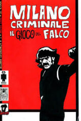 Milano Criminale - Il gioco del falco