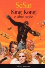 SeSar - King Kong e altre storie