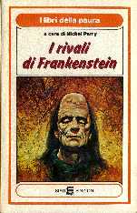 Libri della paura: I rivali di Frankenstein