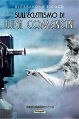 Sull'eclettismo di Luigi Comencini
