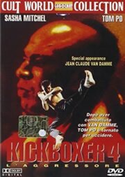 Kickboxer 4 – L’aggressore