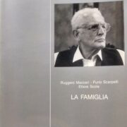 Ettore Scola - La famiglia (sceneggiatura)