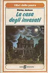 Libri della paura: La casa degli invasati