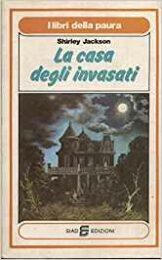 Libri della paura: La casa degli invasati