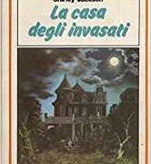 Libri della paura: La casa degli invasati