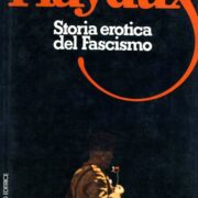 Playdux - Storia erotica del Fascismo