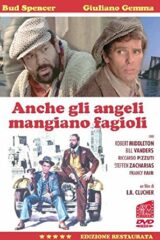 Anche gli angeli mangiano fagioli