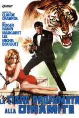 Tigre profumata alla dinamite, la