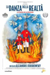 Jodorowsky: la Danza Della Realtà