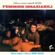 Femmine insaziabili (LP – gatefold + poster)