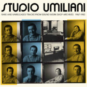 STUDIO UMILIANI – rare and unreleased tracks from Sound Work Shop archives 1967-1983 (2LP Gatefold 180gr. + CD bonus included)