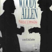 Woody Allen - Parole e immagini