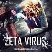 Zeta Virus - Sopravvivi Alla Pazzia