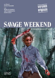 Savage Weekend – Un tranquillo weekend di terrore