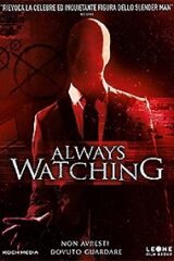 Always Watching