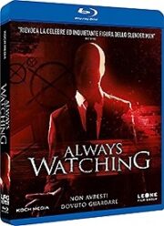 Always Watching (Blu Ray)