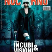Nocturno n°176 – Dossier Incubi e visioni 2016-2017