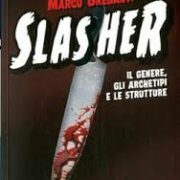 Slasher. Il genere, gli archetipi e le strutture