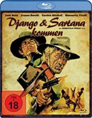 Arrivano Django e Sartana… è la fine (Blu Ray)