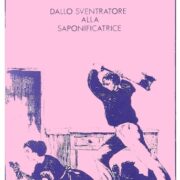 Efferati, Gli - Dallo Sventratore alla Saponificatrice