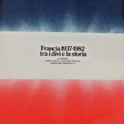 Francia 1937 1982 tra i divi e la storia