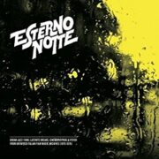 Esterno Notte (LP + free CD)